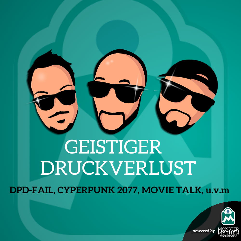 Geistiger Druckverlust #002 – DPD-Fail, Cyberpunk 2077, Movie Talk und mehr! post thumbnail image