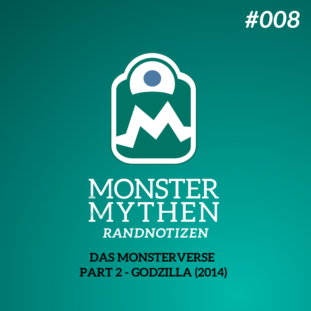 MMR #008 – Das Monsterverse – PART 2 – GODZILLA (Film 2014) post thumbnail image