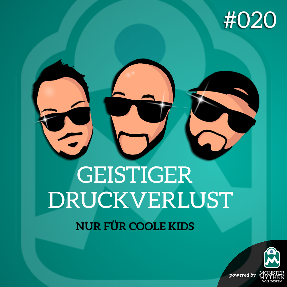 Geistiger Druckverlust #020 – Nur für coole Kids post thumbnail image