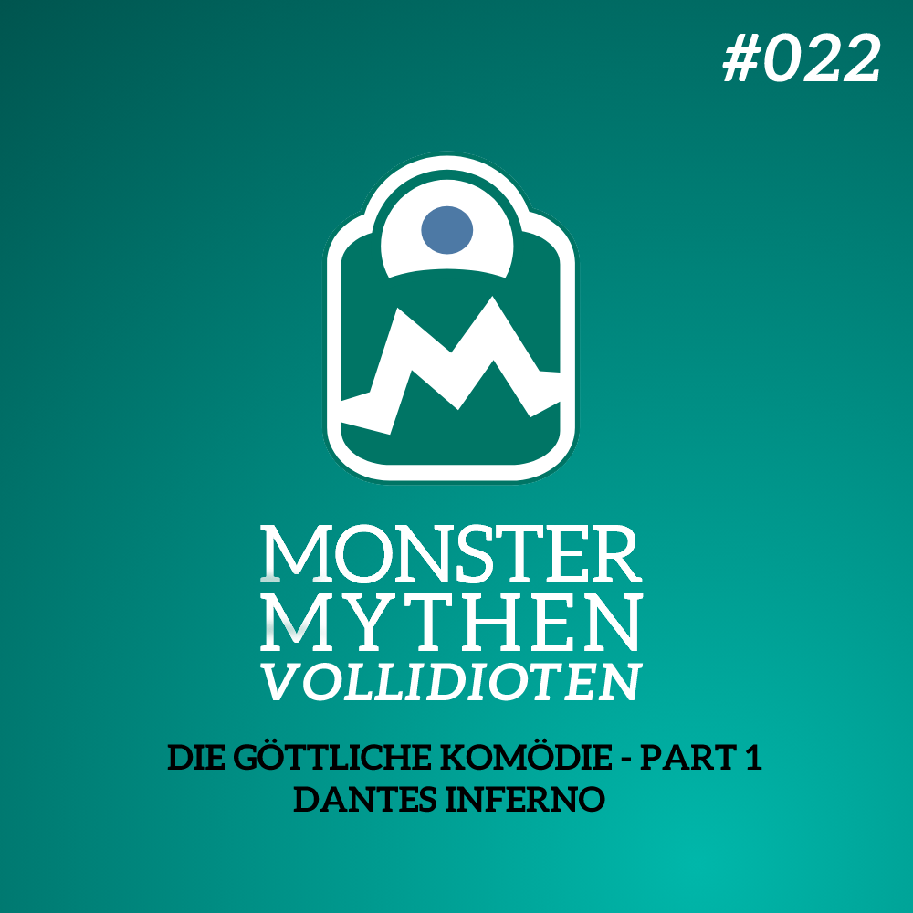 MMV #022 – Die göttliche Komödie PART 1 – Dantes Inferno post thumbnail image